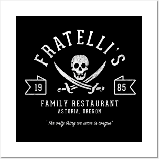 Fratelli's Family Restaurant - 1985 - vintage Goonies logo Posters and Art